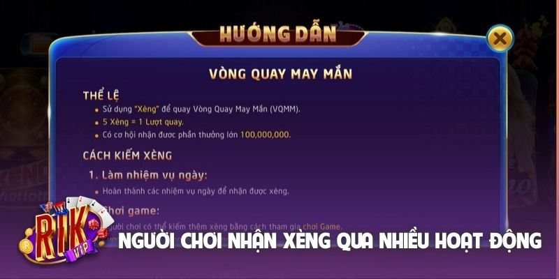 Người chơi có thể nhận xèng qua nhiều hoạt động