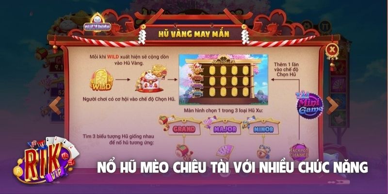 Nổ hũ Mèo chiêu tài với nhiều chức năng nổi bật